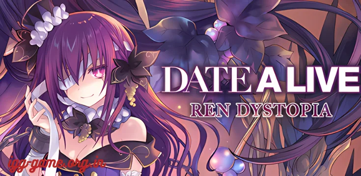 DATE A LIVE Ren Dystopia