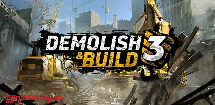 Demolish Build 3 igg-games