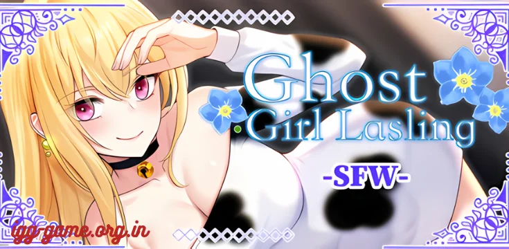 Ghost Girl Lasling (G-rated)