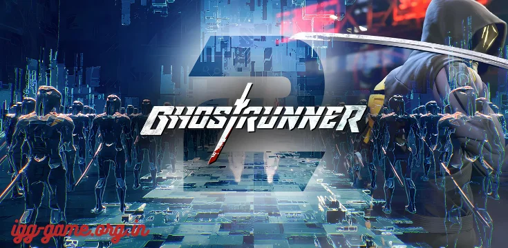 Ghostrunner 2 Free Download PC