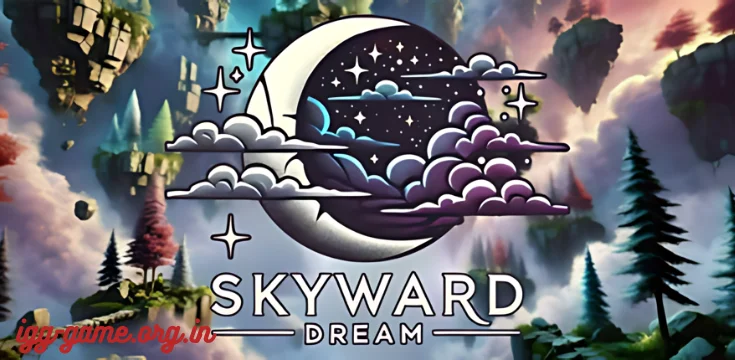 Skyward Dream