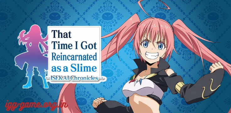 That Time I Got Reincarnated as a Slime ISEKAI Chronicles